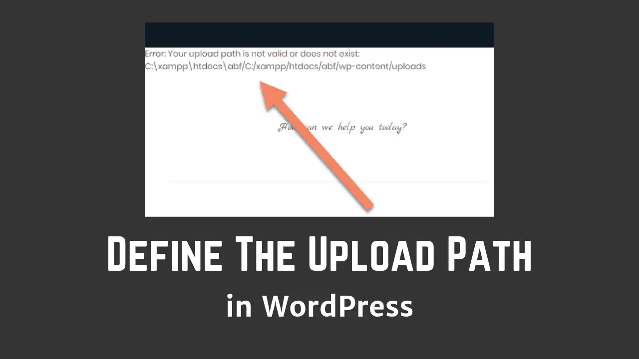 Define the upload path in WordPress