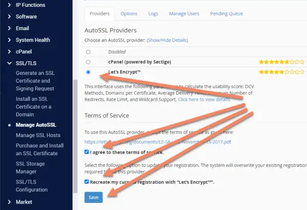 Arrows pointing to Let's Encrypt AutoSSL provider, agreeing to the terms, recreating the current registration and the save button